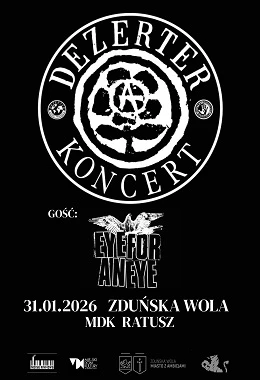 Koncert DEZERTER/EYE FOR AN EYE