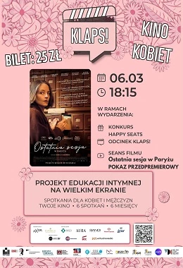 Kino Kobiet- Klaps! "Ostatnia sesja w Paryżu "  /POKAZ PRZEDPREMIEROWY/