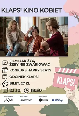 Kino Kobiet - KLAPS! "Jak żyć żeby nie zwariować"