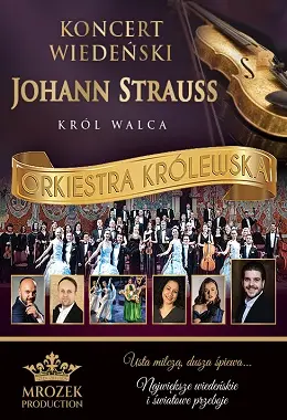Koncert Wiedeński Johann Strauss GALA
